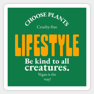 Vegan Lifestyle Cruelty Free Magnet